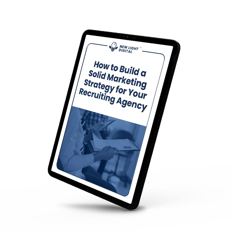 Looking for ways to grow your recruiting agency? Here’s how to build a solid marketing strategy that works based on your goals and business structure.