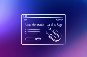 How to Optimize Landing Pages for Lead Generation in Niche Industries
